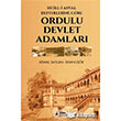 Sicill i Ahval Defterlerine Gre Ordulu Devlet Adamlar deal Kltr Yaynclk