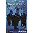 Eitim rgtlerinde Sosyal Sermaye ve Ynetimi deal Kltr Yaynclk