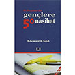 Hz. Peygamberden Genlere 50 Nasihat lke Yaynclk