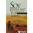 Soy Krm M Yol Krm M IQ Kltr Sanat Yaynclk