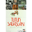 Kaaklk ve Terr Sarmalnda Ttn Savalar IQ Kltr Sanat Yaynclk