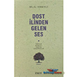 Dost linden Gelen Ses Kitabevi Yaynlar