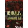 Osmanlda er Hareketleri Ve Abdulhamid Han IQ Kltr Sanat Yaynclk