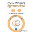 ocuk Eitiminde retmenlere 100 Altn Kural Nobel Yaynlar
