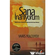 Sana nanyorum IQ Kltr Sanat Yaynclk