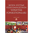 Beden Eitimi retmenliinin Ynetim Fonksiyonlar Nobel Yaynlar
