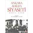 Ankara ve Avrupa Siyaseti IQ Kltr Sanat Yaynclk
