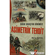 Souk Savatan Gnmze Asimetrik Tehdit IQ Kltr Sanat Yaynclk