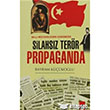 Silahsz Terr Propaganda IQ Kltr Sanat Yaynclk