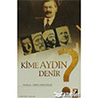 Kime Aydn Denir IQ Kltr Sanat Yaynclk