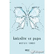 Krizalite ve Pupa Gece Kitapl