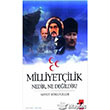 Milliyetilik Nedir Ne Deildir IQ Kltr Sanat Yaynclk
