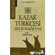 Kazak Trkesi Bibliyografyas Cilt 1 IQ Kltr Sanat Yaynclk
