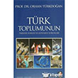 Trk Toplumunun Tarihsel Kimlii ve Gnmz Sorunlar IQ Kltr Sanat Yaynclk