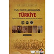 1945 1950 Yllar Arasnda Trkiye Cilt 2 IQ Kltr Sanat Yaynclk
