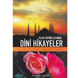 slam Byklerinden Dini Hikayeler enyldz Yaynevi