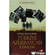 Kurtulu Sava Yllarnda Trkiye Azerbaycan likileri IQ Kltr Sanat Yaynclk