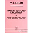 Halkn Dostlar Kimlerdir ve Sosyal Demokratlara Kar Nasl Mcadele Ederler nter Yaynlar