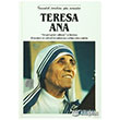Teresa Ana lkkaynak Kltr ve Sanat rnleri