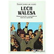 Lech Walesa lkkaynak Kltr ve Sanat rnleri