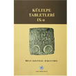 Kltepe Tabletleri IX a Trk Tarih Kurumu Yaynlar