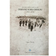 Sultan Abdlaziz Devri Osmanl Kara Ordusu 1861 1876 Trk Tarih Kurumu Yaynlar
