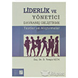 Liderlik ve Ynetici Davran Gelitirme Gazi Kitabevi