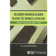 Makro Modellerde Kamu  Borlanmas Gazi Kitabevi