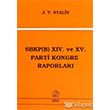 SBKP B 14. ve 15 Parti Kongre Raporlar nter Yaynlar