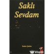 Sakl Sevdam IQ Kltr Sanat Yaynclk