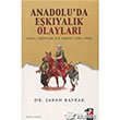 Anadoluda Ekiyalk Olaylar IQ Kltr Sanat Yaynclk