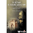 Sultan 2. Klarslan ve Aksaray IQ Kltr Sanat Yaynclk