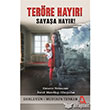 Teröre Hayır! Savaşa Hayır! Sisyphos Yayınları