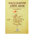 Osmanl daresinde Limni Adas Trk Tarih Kurumu Yaynlar