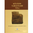 Kltepe Tabletleri 7 A Trk Tarih Kurumu Yaynlar