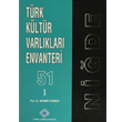Trk Kltr Varlklar Envanteri 51 Nide 2 Cilt Takm Trk Tarih Kurumu Yaynlar