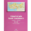 Trkiye nin dari Taksimat 8. Cilt 1920 2013 Trk Tarih Kurumu Yaynlar