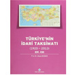 Trkiye nin dari Taksimat 14.Cilt 1920 2013 Trk Tarih Kurumu Yaynlar
