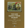 Yeni Harb Bamza Tekrar Gelenler Trk Tarih Kurumu Yaynlar