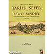 Tarihi Sefer ve Fethi Kandiye IQ Kltr Sanat Yaynclk