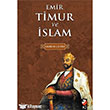 Emir Timur ve slam IQ Kltr Sanat Yaynclk