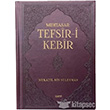 Muhtasar Tefsiri Kebir aret Yaynlar
