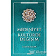 Medeniyet ve Kltrde Deiim aret Yaynlar