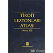 Tiroit Lezyonları Atlası İstanbul Tıp Kitabevi