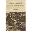 Osmanl Dneminde Muhtarlk ve htiyar Meclisi (1829-1871) Kitabevi Yaynlar