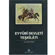 Eyyubi Devleti Tekilat Trk Tarih Kurumu Yaynlar