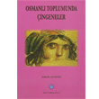 Osmanl Toplumunda ingeneler Trk Tarih Kurumu Yaynlar
