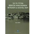 18 19. Yzylda da Birecik Sancanda ktisadi ve Sosyal Yap Trk Tarih Kurumu Yaynlar