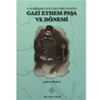 Gazi Ethem Paa ve Dnemi Trk Tarih Kurumu Yaynlar