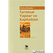 Tarmsal Yaplar ve Kapitalizm mge Kitabevi Yaynlar